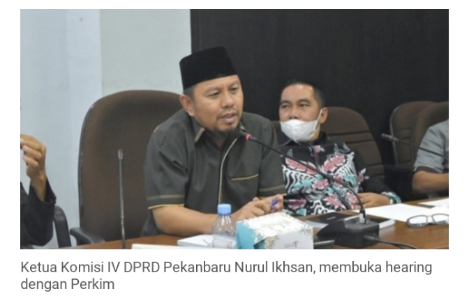 Ketua Komisi IV DPRD Kota Pekanbaru Harus Segera Memanggil Kadis Perhubungan Kota Pekanbaru. Mengklasifikasikan Dugaan Korupsi Anggaran Bus Fiktif.i